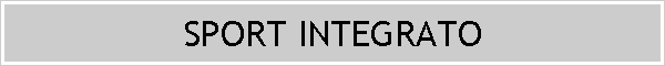 SPORT INTEGRATO